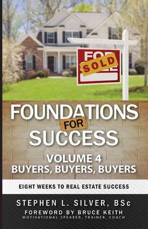 Foundations for Success - Buyers, Buyers, Buyers