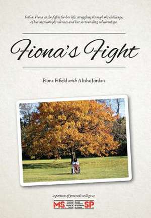 Fiona's Fight de Fiona Fifield