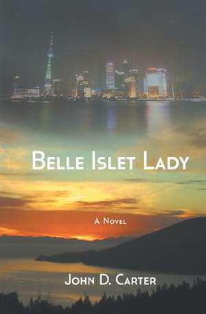 Belle Islet Lady de John D. Carter