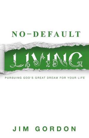 No-Default Living