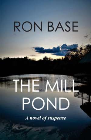 The Mill Pond de Ron Base