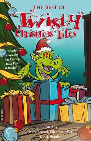 The Best of Twisty Christmas Tales de Phantom Feather Press