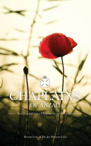 Chaplains of Anzac de Roger Lang