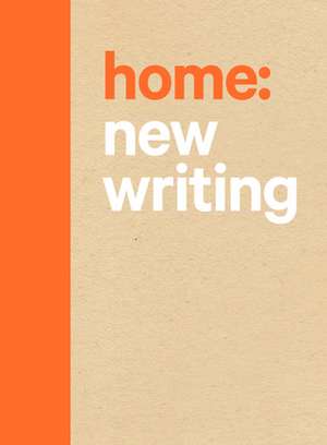 Home: New writing de Thom Conroy