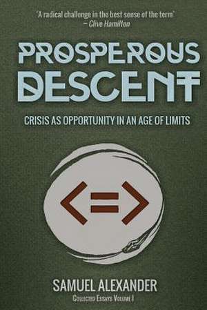 Prosperous Descent de Samuel Alexander