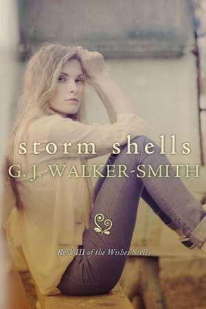 Storm Shells de G J Walker-Smith