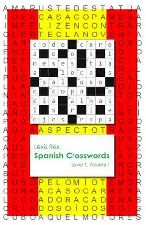 Spanish Crosswords de Lexis Rex