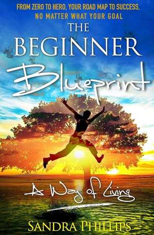 The Beginner Blueprint