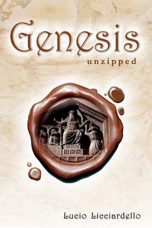 Genesis Unzipped de MR Lucio Licciardello