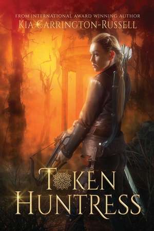 Token Huntress de Kia Carrington-Russell