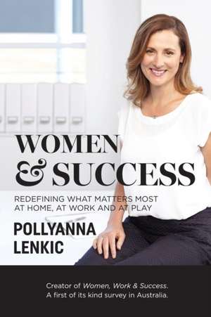 Women & Success de Pollyanna Lenkic