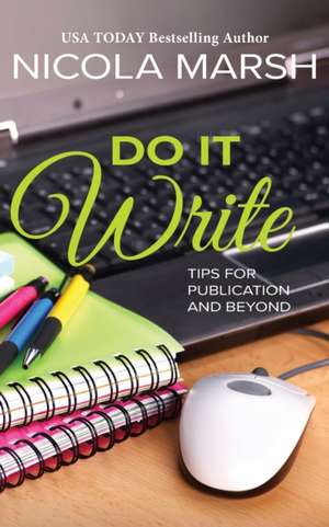 Do It Write de Nicola Marsh