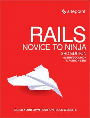 Rails – Novice to Ninja, 3e de Glenn Goodrich