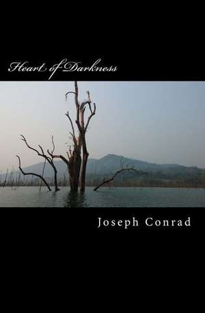 Heart of Darkness de Joseph Conrad