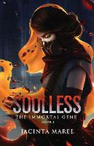 Soulless de Jacinta Maree