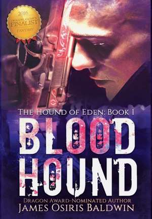 Blood Hound de James Osiris Baldwin