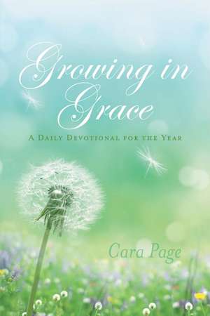 Growing in Grace: A Daily Devotional for the Year de Cara Page