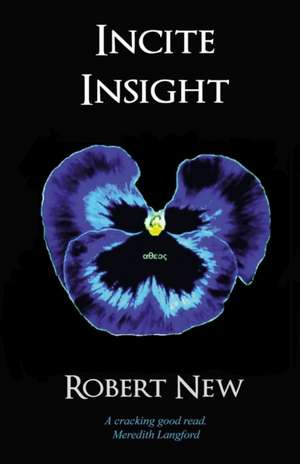 Incite Insight de Robert New