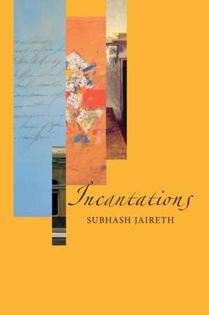 Incantations de Subhash Jaireth