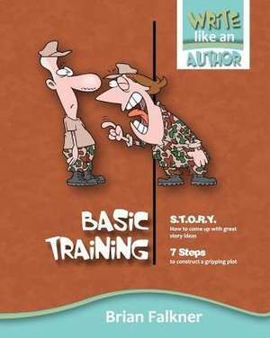 Basic Training de Brian Falkner