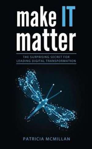 Make It Matter de Patricia Lynn McMillan