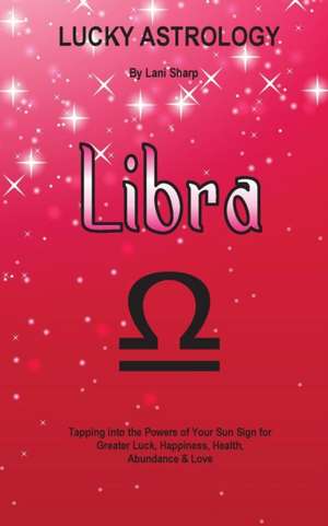 Lucky Astrology - Libra