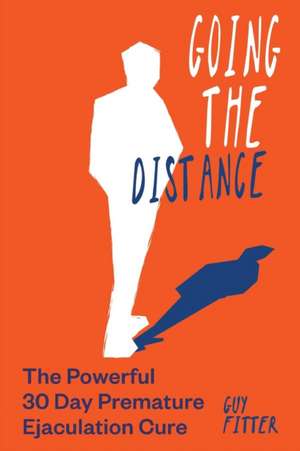 Going The Distance de Guy Fitter