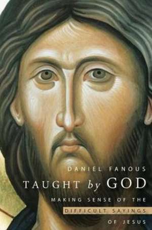 Taught By God de Daniel Fanous