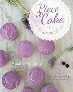 A Piece of Cake de Natalie M Prigoone