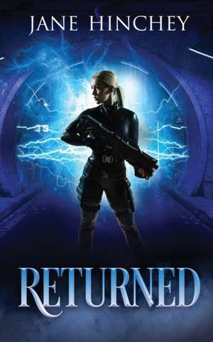 Returned de Jane Hinchey