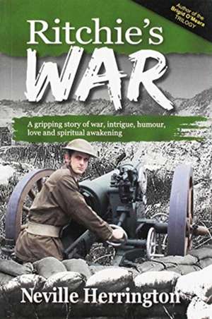 HERRINGTON, N: RITCHIES WAR de NEVILLE HERRINGTON