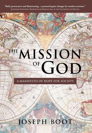 The Mission of God de Joseph Boot