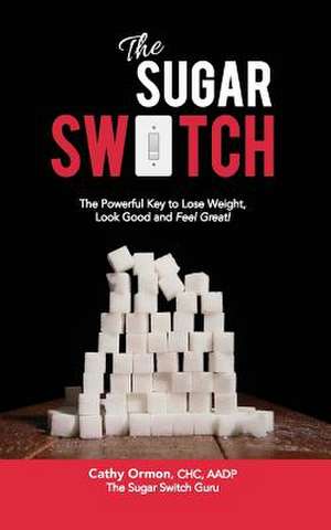 The Sugar Switch