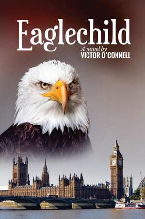 Eaglechild de Victor O'Connell