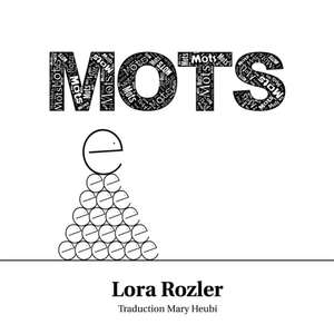 MOTS de Lora Rozler