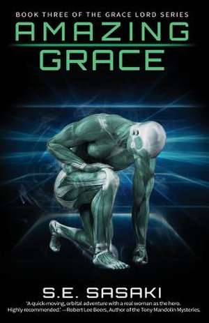 Amazing Grace de S. E. Sasaki