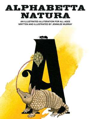 Alphabetta Natura de Jennilee Murray
