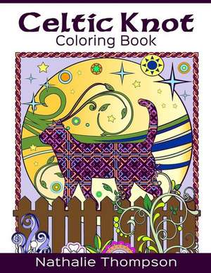 Celtic Knot Coloring Book de Nathalie Thompson