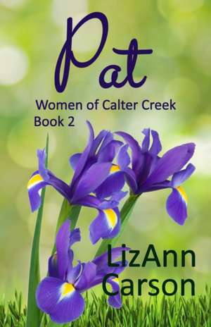 Pat de Lizann Carson