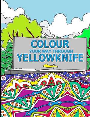 Colour Your Way Through Yellowknife