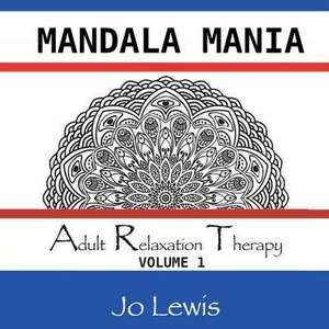 Adult Relaxation Therapy de Joanne Lewis