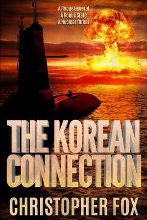 The Korean Connection de Christopher Fox