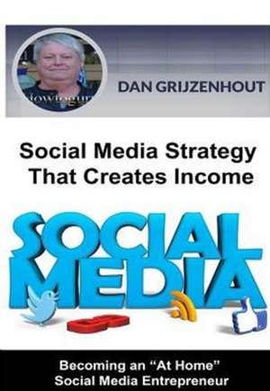 Social Media Strategy That Creates Income