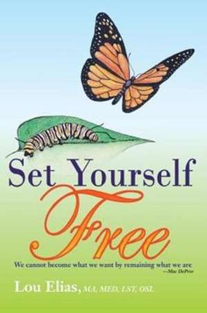 Set Yourself Free