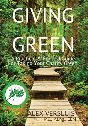 Giving Charities Green de Alex P Versluis