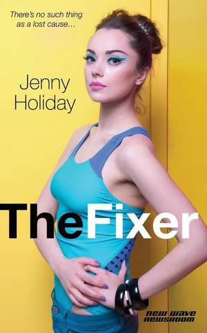 The Fixer de Jenny Holiday