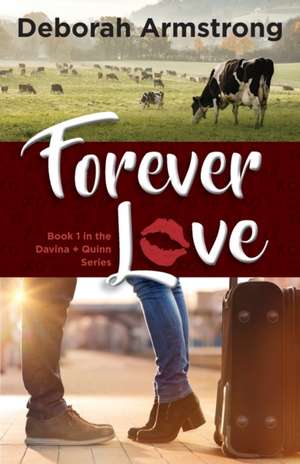 Forever Love de Deborah Armstrong