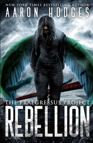 Rebellion de Aaron Hodges