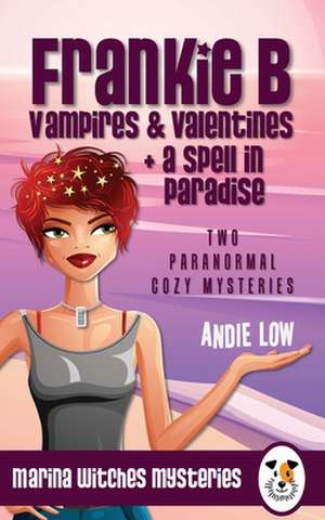 Marina Witches Mysteries - Books 5 + 6 de Andie Low