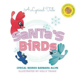 Santa's Birds de Barbara Allyn